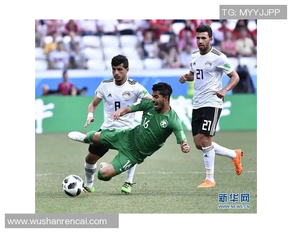 埃及与沙特足球激情对决直播全程回顾与精彩瞬间分析